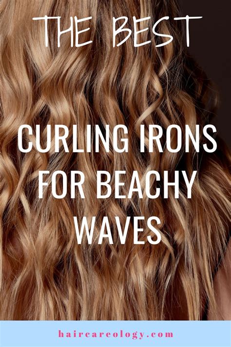 Best Curling Iron For Beachy Waves Good Curling Irons Beach Wave