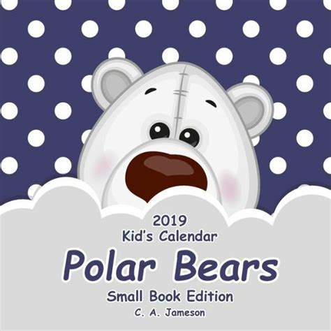 2019 Kids Calendar Polar Bears Small Book Edition Ebay