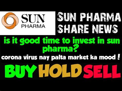 Sun pharmaceutical industries limited, a generic pharmaceutical company, develops, manufactures, and markets branded and generic. Sun pharma share news, sun pharma share price target ...