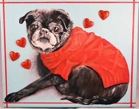 Pug Dog Painting A Joyful Memorial Just Paint It Blog
