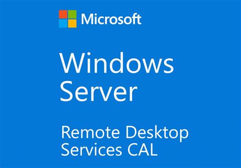 Windows Server Remote Desktop Services Rds Cal