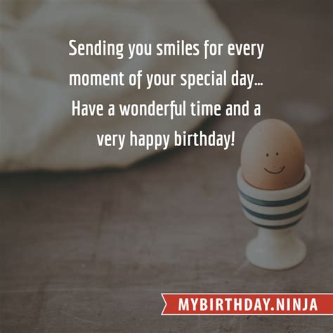 Sending You Smiles For Every Moment Of Your Special Day Have A Wonderful Time And A Very