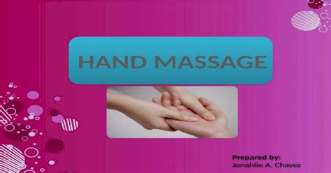 Swedish Hand Massage Pptx Powerpoint