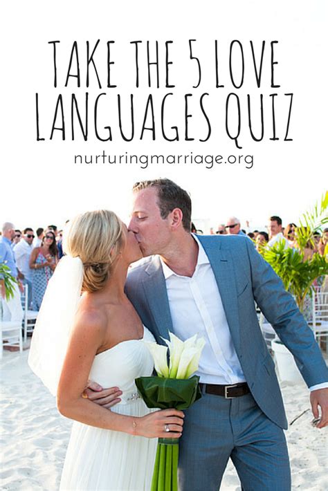 Take The 5 Love Languages Quiz 5 Love Languages Quiz Love Languages 5 Love Languages