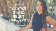 #173: 7 Advantages of Having The Odds Stacked Against You [Podcast ...