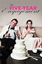 The Five-Year Engagement (2012) - Posters — The Movie Database (TMDB)