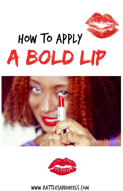 How To Apply A Bold Lipstick Rattles And Heels