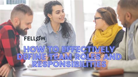Team Roles And Responsibilities How To Effectively Define Them