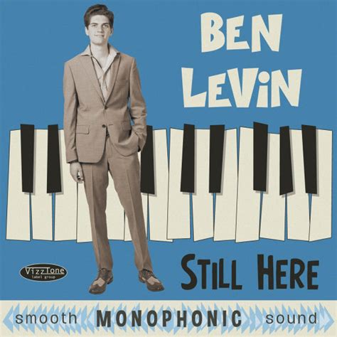Ben Levin Still Here Horizons Music