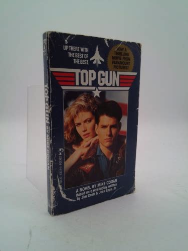 Top Gun By Cogan Mike Good Mass Market Paperback 1986