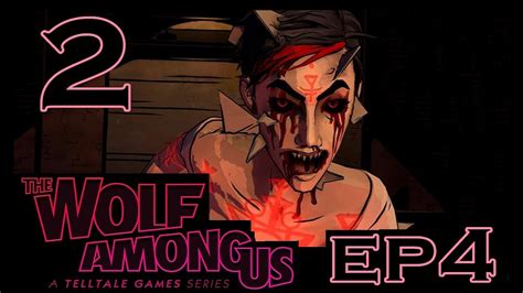 Wolf Among Us Episode 5 2 Showdown With Bloody Mary Youtube