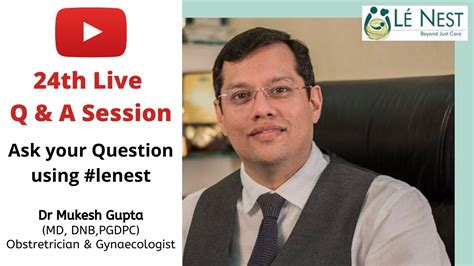 24 Th Live Qanda Session With Dr Mukesh Gupta Youtube