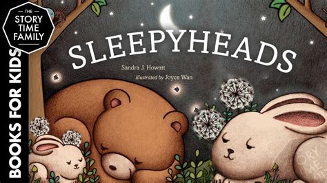 Sleepyheads A Perfect Childrens Bedtime Story Youtube