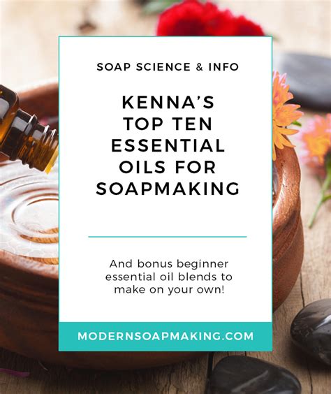 Essential Oils For Soapmaking My Top 10 And Eo Blends Using Them