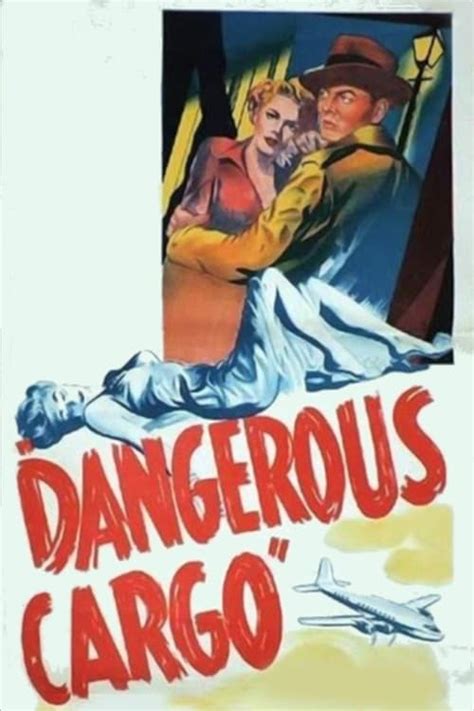 Dangerous Cargo 1954 Is Dangerous Cargo On Netflix Netflix Movies