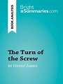 The Turn of the Screw by Henry James (Book Analysis) by Bright ...
