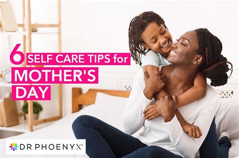 Self Care Tips For Mothers Day Banner Dr Phoenyx