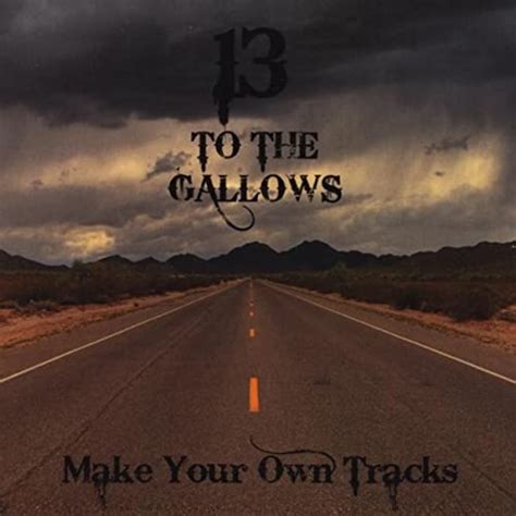 Thirteenth Step By 13 To The Gallows On Amazon Music