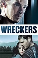 Wreckers (2011) - Posters — The Movie Database (TMDB)