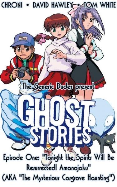 Ghost Stories Episode 1 Tonight The Spirits Will Be Resurrected