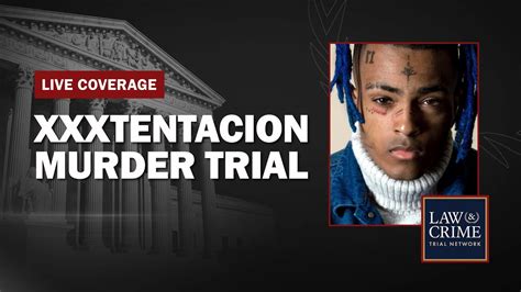 Watch Live Xxxtentacion Murder Case — Suspects Face Trial In Armed Robbery Killing Day Six