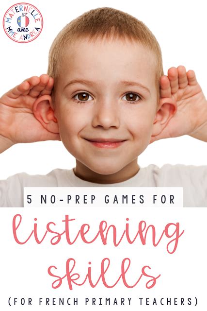 5 No Prep Games For Practicing Listening Skills In Maternelle
