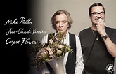 MIKE PATTON and JEAN CLAUDE VANNIER 'Corpse Flower' released today!
