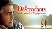 The Descendants - Familie und andere Angelegenheiten streamen | Ganzer ...