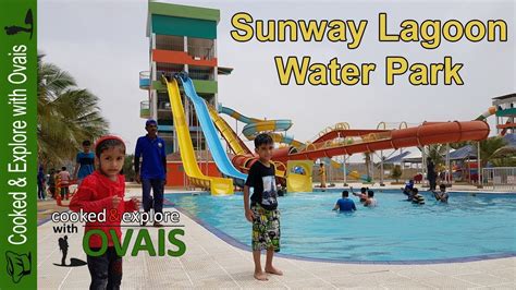 Sunway Lagoon Water Park Youtube