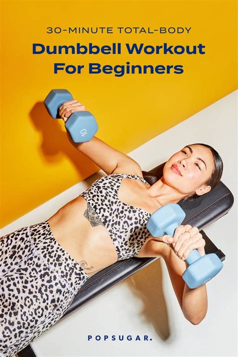 30 Minute Dumbbell Strength Workout For Beginners Popsugar Fitness Photo 8