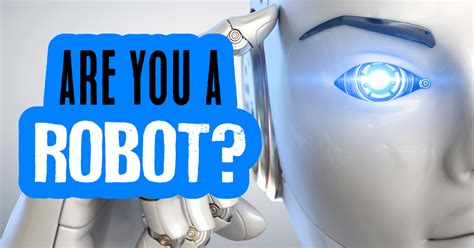 Why are we asking for this? Are You a Robot? - Quiz - Quizony.com