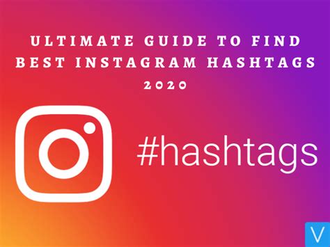 Instagram Hashtags The Ultimate Guide To Find The Best 100 Ig Hashtags 2020 For Likes