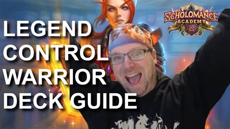 Control Warrior Deck Guide And Gameplay Hearthstone Scholomance