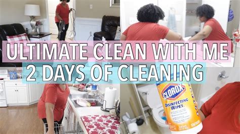 Clean With Me 2020 Ultimate Cleaning Motivation 2 Days Of Cleaning Motivation Youtube