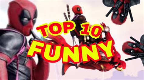 Deadpool Top 10 Funny Moments Youtube