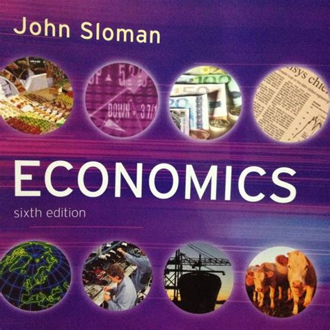 Economics John Sloman Sixth Edition Hobbies And Toys Books And Magazines