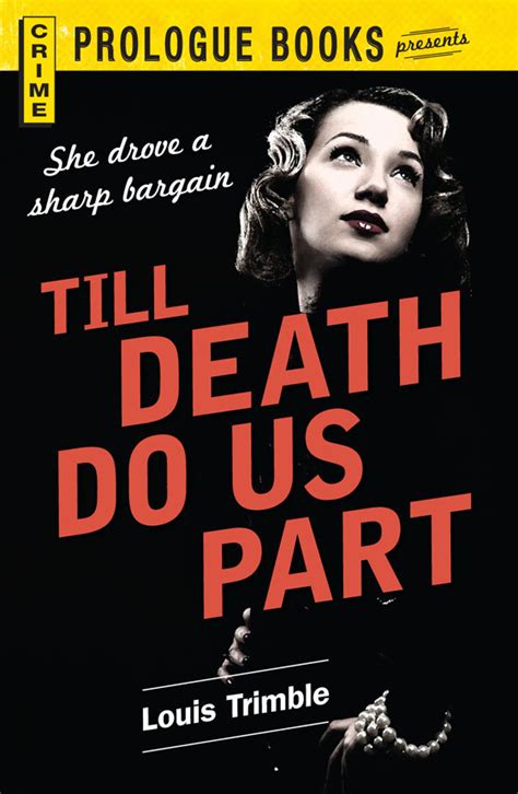 Till Death Do Us Part Read Online Free Book By Louis Trimble On