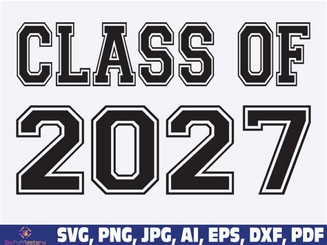 Class Of 2027 Svg Class Of 2027 Seniors 2027 Svg Png Etsy