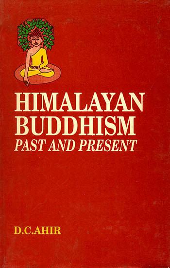 Himalayan Buddhism Past And Present Mahapandit Rahul Sankrityayan Centenary Volume Exotic