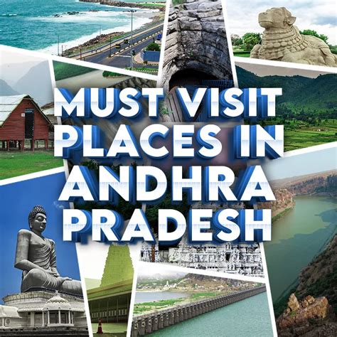 Must Visit Places In Andhra Pradesh