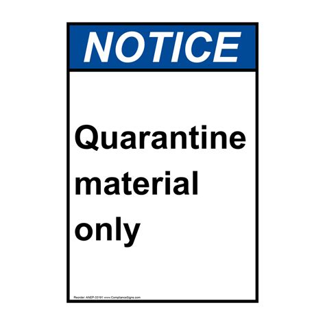 Portrait Ansi Quarantine Material Only Sign Anep 33191