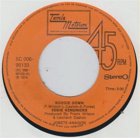 MAXI SINGLES DJ CHARS: EDDIE KENDRICKS - BOOGIE DOWN (7'' SINGLE)(1973 ...