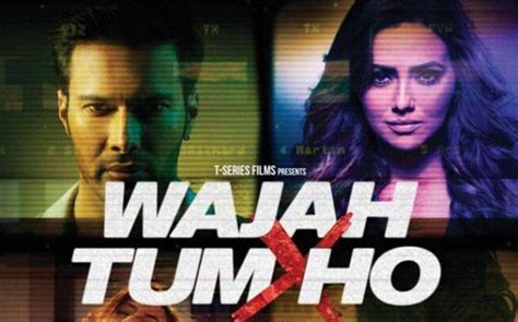 Anything is possible certainly is true of this movie about a young music prodigy. Wajah Tum Ho - Movie Review | Cafechills - Anything over ...