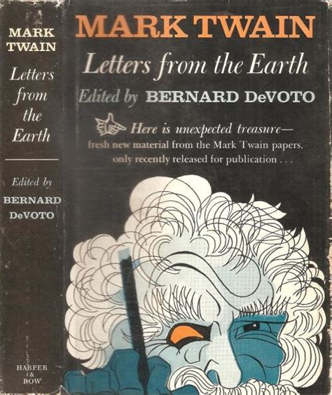 Classic Fiction Mark Twain Letters From The Earth Ed Bernard