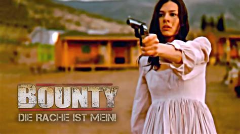 Bounty Die Rache Ist Mein Western I Ganzer Film Kostenlos Auf