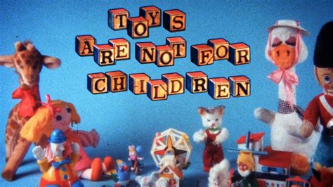 Dreams Are What Le Cinema Is For Toys Are Not For Children 1972