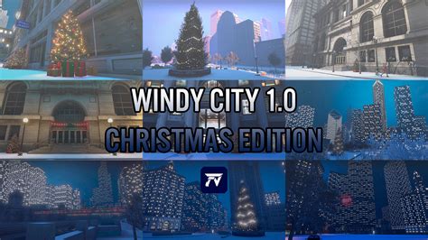 Windy City And Windy City Christmas Edition Add On Gta5