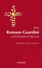 Das Romano Guardini Gottesdienstbuch - Fabian Brand