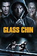 Glass Chin - Film online på Viaplay.se