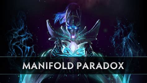 Dota 2 Phantom Assassin Manifold Paradox Arcana Item Youtube